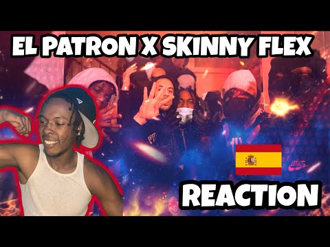 SPANISH DRILL RAP BEST DUO? El Patron970 x Skinny Flex - Let’s go - #ELPapa REACTION