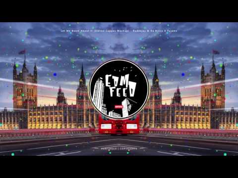 Let Me Boom About It (Steveo Cappas Mashup) - Rudeejay & Da Brozz X Tujamo