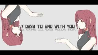 7 Days to End with Youをやるぞ！