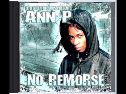 Ann P - No Remorse - Neva Worry