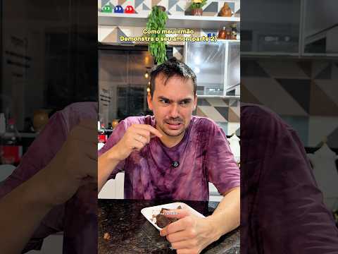 COMO MEU IRMÃO DEMONSTRA O SEU AMOR (parte 2) 😂