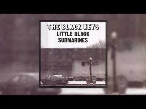 The Black Keys - Little Black Submarines (Radio Edit)
