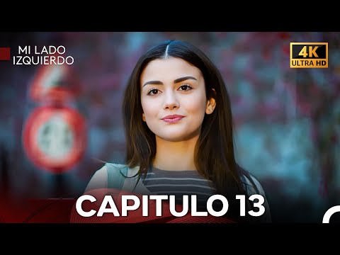 Mi Lado Izquierdo Capitulo 13 (Doblada En Español) 4K