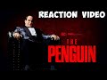 The Penguin  Official Teaser  Max Reaction Vide
