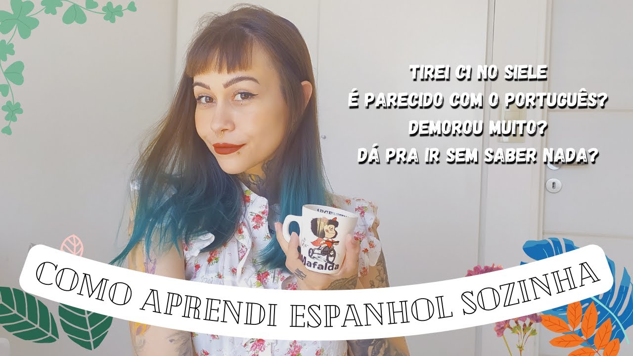 COMO APRENDI ESPANHOL SOZINHA: C1 no SIELE e conselhos para os futuros recém chegados