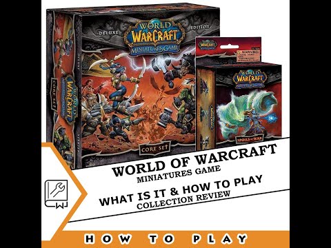 World of Warcraft: Miniatures game -- What Is It & How To Play