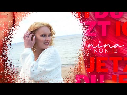Ich Du Jetzt - Nina König (Official Video)