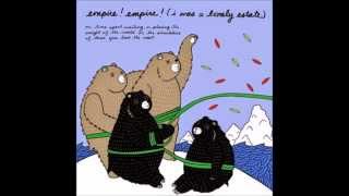 Empire! Empire! (I Was A Lonely Estate) - On Time Spent Waiting... (2011) [FULL EP]