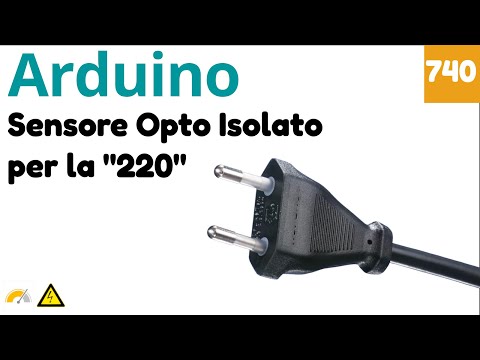 Sensore optoisolato con 4N25 per la 220 con Arduino - Video 740