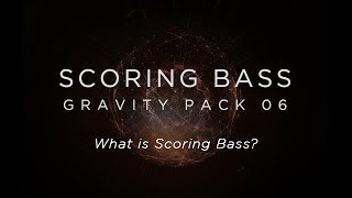 Video thumbnail for What is Scoring Bass? | Heavyocity by Heavyocity Media