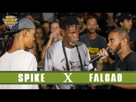 SPIKE x FALCÃO - 2ª FASE - Roda Cultural da Rocinha: 81ª EDIÇÃO