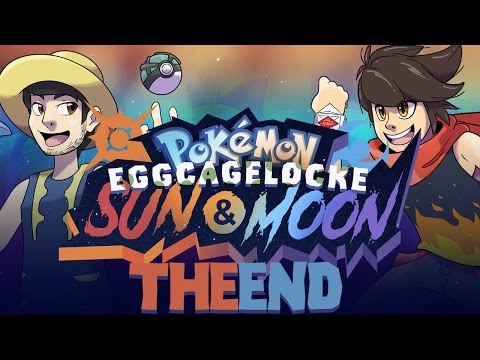"THE END" Pokémon Sun and Moon EggLocke CageLocke - EP33 w/ MunchingOrange