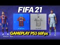 FIFA 21 Legacy Editions | PS3 | GAMEPLAY FC BARCELONA vs REAL MADRID | 60 FPS ✅