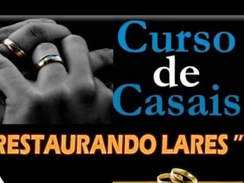 Curso de Casais - Restaurando Lares - Ministério Gileade