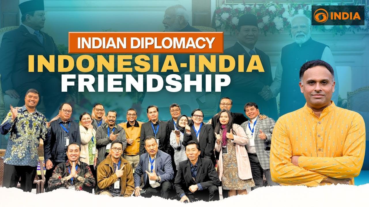 Indian Diplomacy: Indonesia-India Friendship