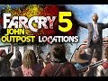 Far Cry 5 Cult Outpost Locations JOHN Outpost Property Locations