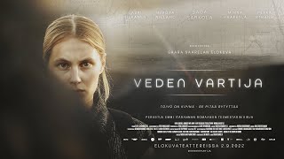 Veden vartija -elokuvan virallinen traileri. Elokuvateattereissa 2.9.2022