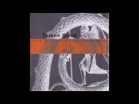 Telenn Gwad - Время, когда ангелы учили поэтов любить (1996)