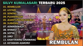 Download lagu SILVY KUMALASARI || FULL ALBUM || REMBULAN🎵| TERBARU VERSI CAMPURSARI VIRAL🎵 TRENDING 2025 mp3 Download lagu SILVY KUMALASARI || FULL ALBUM || REMBULAN🎵| TERBARU VERSI CAMPURSARI VIRAL🎵 TRENDING 2025 mp3