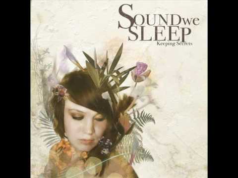 Sound We Sleep - Deception (LYRICS! + HQ)