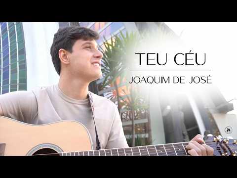 Teu Céu - Joaquim Pedra