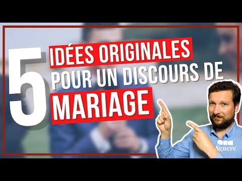 5 idées originales pour réussir un discours de mariage