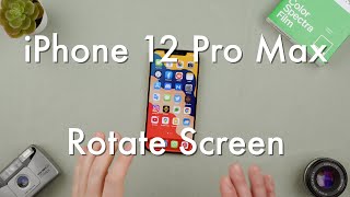 How to Rotate the Screen on the iPhone 12 Pro Max || Apple iPhone 12 Pro Max