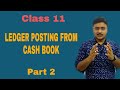 32 Ledger Posting From Cash Book Class 11