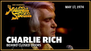 Behind Closed Doors - Charlie Rich | The Midnight Special
