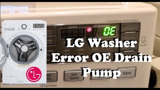 Easily Replace Drain Pump for LG Washer Machine — Error Code OE for Model WM3670HWA from Under