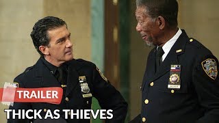 Video trailer för Thick as Thieves 2009 Trailer HD | Morgan Freeman | Antonio Banderas