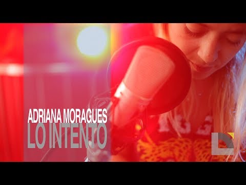 Adriana Moragues - Lo intento