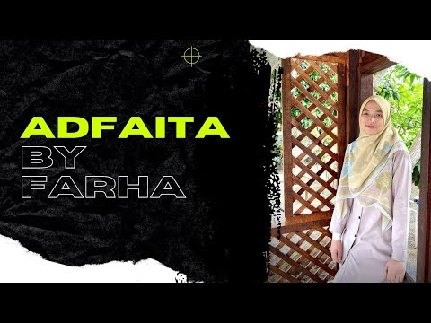 ADFAITA (Cover by Farha)🇲🇾