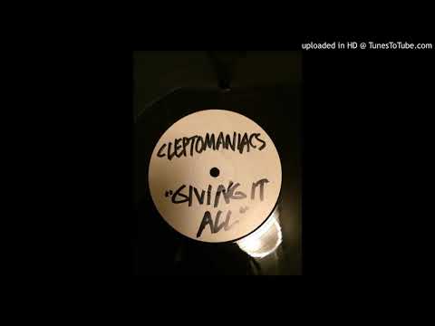 cleptomaniacs - giving it all - white label