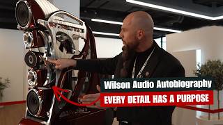 Inside Wilson Audio Autobiography | The Details You Might Never Notice