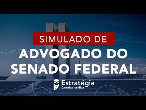 Simulado de Advogado do Senado Federal