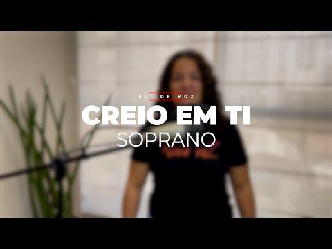 Creio Em Ti - Nova Voz