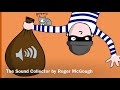 Andrew Recites The Sound Collector By Roger McGough