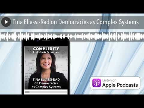 Tina Eliassi-Rad on Democracies as Complex Systems