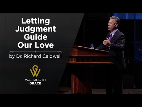 Letting Judgment Guide Our Love | Romans 14:10-12