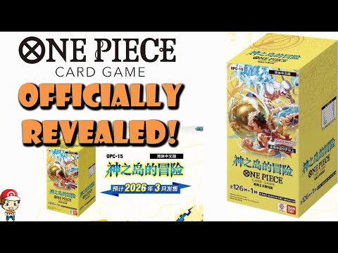 OP-15 Officially Revealed! Adventure on The Island of the Gods! Release Date! (One Piece TCG News)