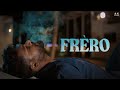 FRÈRO Ashis Ramphul Official Video
