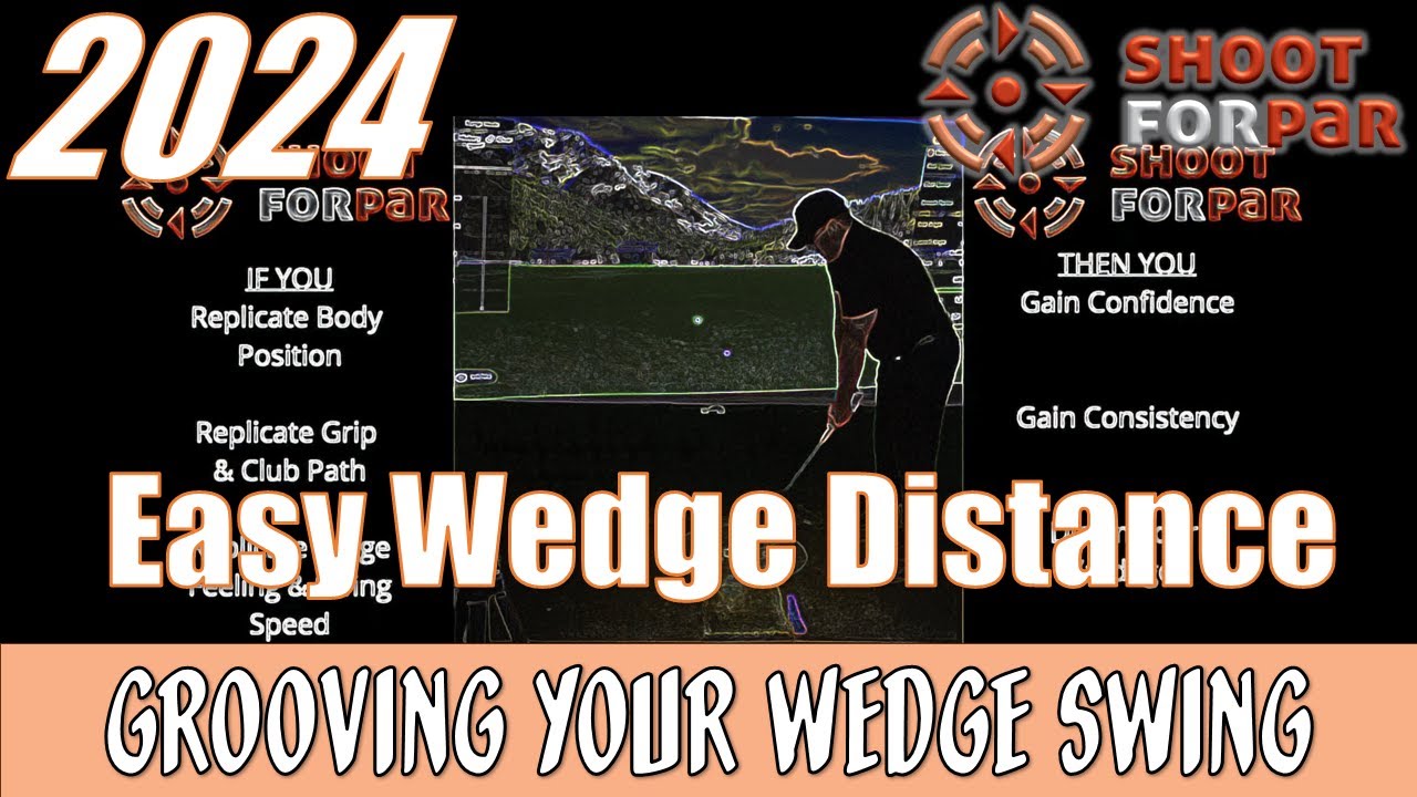Shoot For Par Wedge Grooving