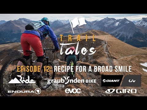 Trail Tales Episode 12: Arosa-Weisshorn - Recipe for a Broad Smile