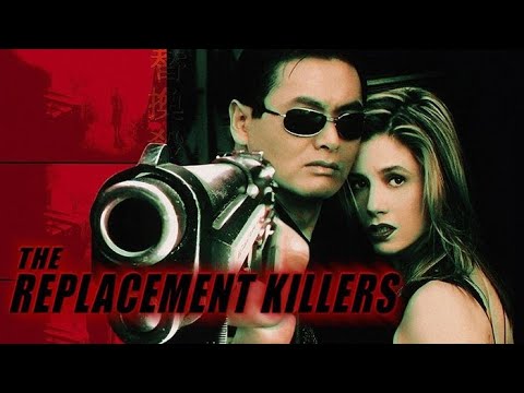 The Replacement Killers (1998) Movie | Kenneth Tsang,Michael Rooker,Mira Sorvino |Review & Facts