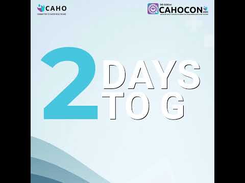 Building Safer Healthcare Systems | 2 Days to CAHOCON 2025