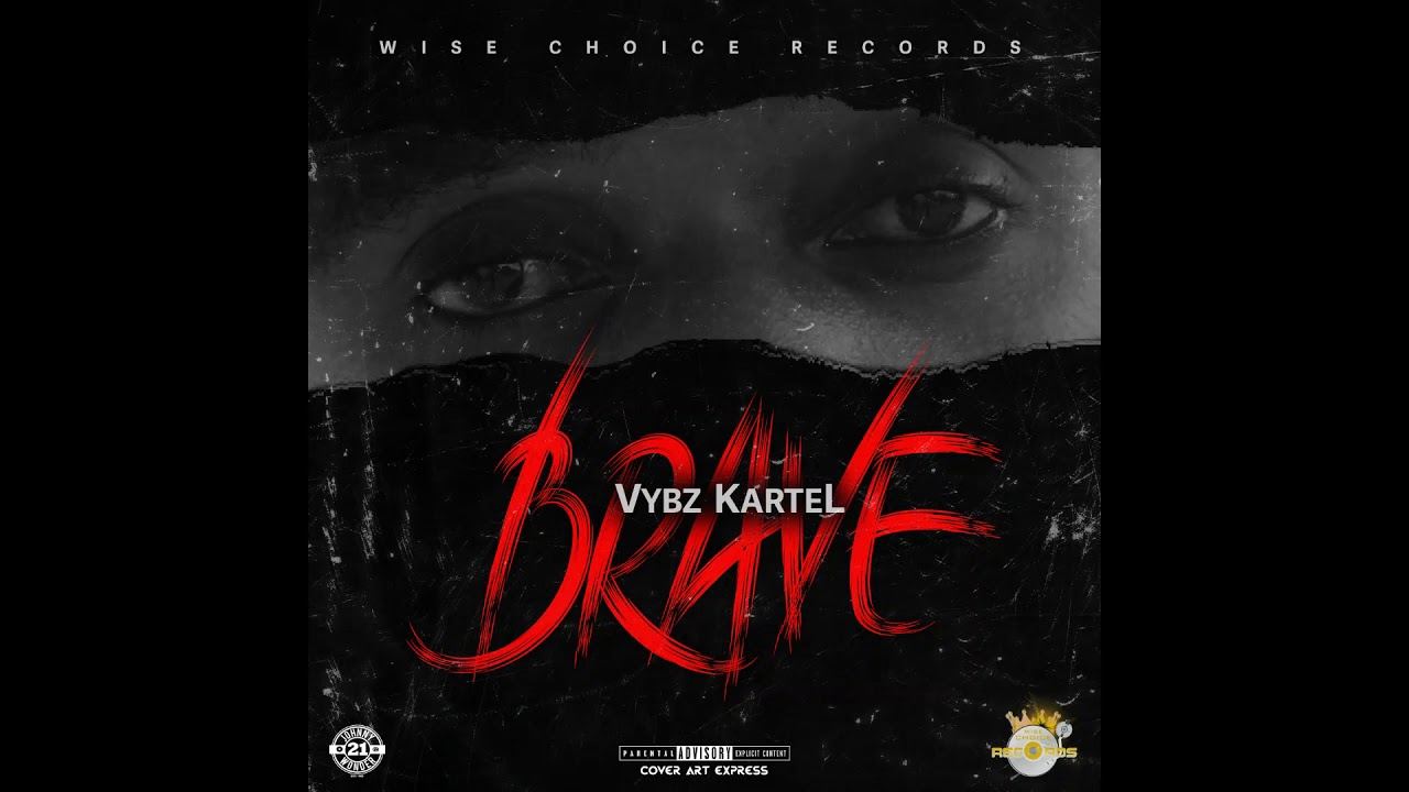 Vybz Kartel - Brave