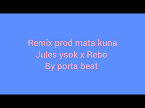 jules ysok x Rebo Remix prod by porta