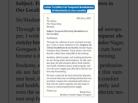 Letter to Editor | Frequent Breakdown of Electricity in Locality | Formal Letter Writing Format