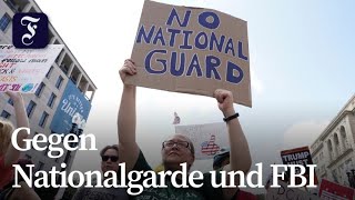 Washingtons Bewohner wehren sich gegen Trump Polizei-Einsätze